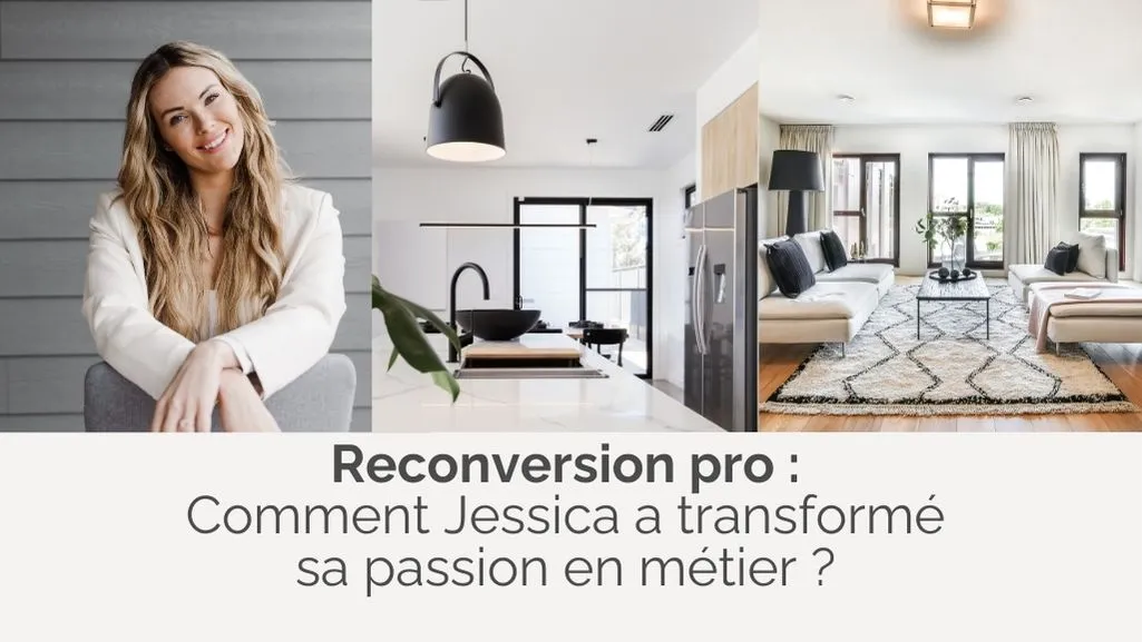 Reconversion pro : Comment Jessica a transformé sa passion en métier ?